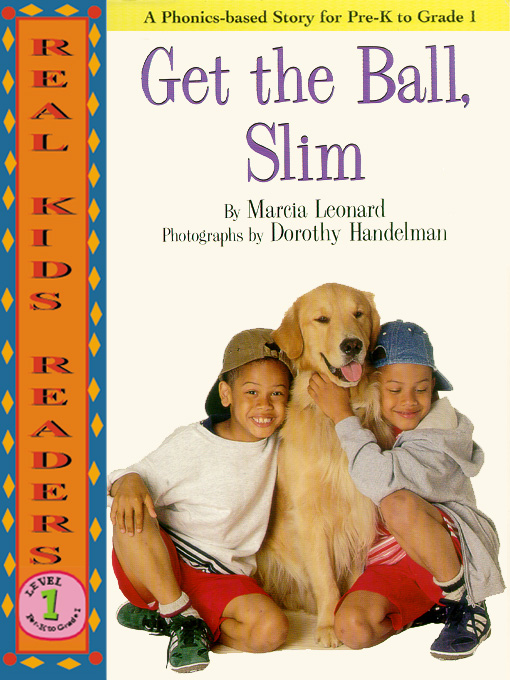 Title details for Get the Ball, Slim by Marcia Leonard - Available